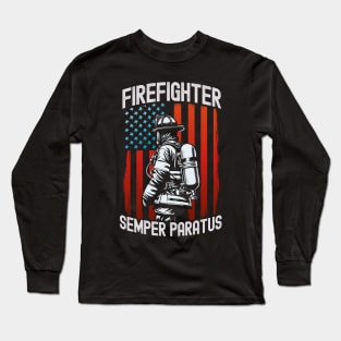 Firefighter American Flag Hero Semper Paratus Patriotic Prid Long Sleeve T-Shirt